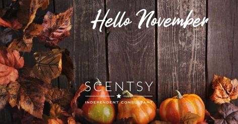 November Scentsy, Scentsy Wallpapers, Scentsy November Party, Scentsy November Facebook Banner, Scentsy Banners Facebook Cover Photos, Scentsy Cover Photos Facebook, Scentsy November Banners, Fall Scentsy Banner, November Scentsy Banner