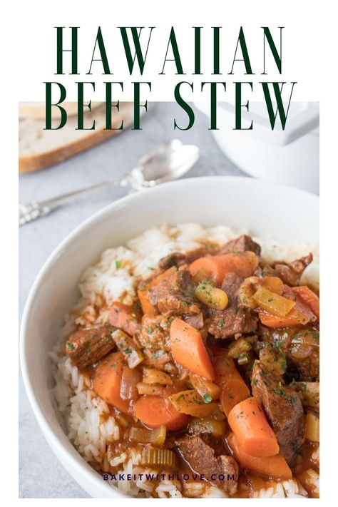 This hearty Hawaiian Beef Stew is packed with tender chunks of beef, carrots, celery, potatoes, and an amazing flavor! My easy-to-make stew is the perfect comfort food dish to enjoy during cold winter weather, or just because it's completely addictive!! Beef stew is anything but 'Hawaiian' so this recipe is also called local beef stew, or local style beef stew in Hawaii! bakeitwithlove.com Hawaiian Beef Stew Crockpot, Hawaiian Stew Recipe, Hawaii Beef Stew, Summer Beef Stew, Hawaiian Beef Stew Recipe, Caribbean Beef Stew, Holiday Prime Rib Roast, Hawaiian Beef, Easy Beef Stew Recipe