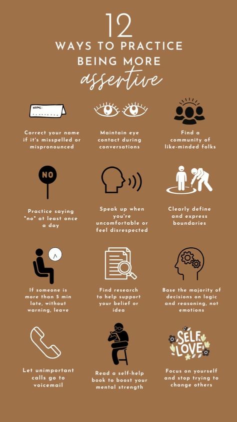 ✨For More Tips On Becoming Assertive, Visit Ambyrthings.com✨

 Need some tips on how to start becoming more assertive towards what you believe or want? 🧐  Try implementing some of these 12 Ways To Practice Being More Assertive and  begin growing your confidence and effectiveness asap! 🥳


 • Correct your name if it's misspelled or mispronounced
 • Maintain eye contact during conversations
 • Find a community of like-minded folks
 • Practice saying "no" at least once a day
 • Speak up when you're uncomfortable or feel disrespected
 • Clearly define and express boundaries
 • If someone is more than 5 minutes late, without warning, leave
 • Find research to help support your beliefs or ideas
 • Base the majority of your decisions on logic and reasoning, not emotions
 • Let unimportant ph How To Help Self Esteem, How To Be More Logical, How To Increase Self Esteem, Raise Self Esteem Tips, How To Be More Assertive, How To Be Assertive, How To Boost Self Esteem, How To Develop Self Esteem, How To Have A Higher Self Esteem