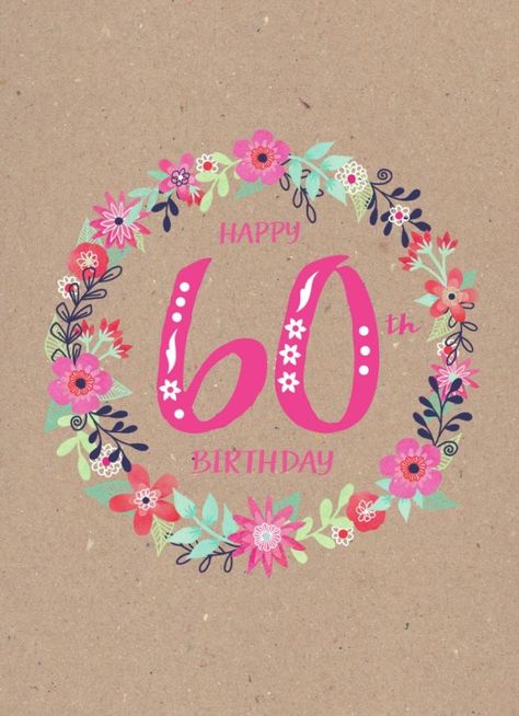 60th Birthday Wishes, Happy Birthday 60, 60th Birthday Greetings, 60th Birthday Quotes, Champagne Birthday, Birthday Snacks, Birthday Card Sayings, 60th Bday, 60th Birthday Cards