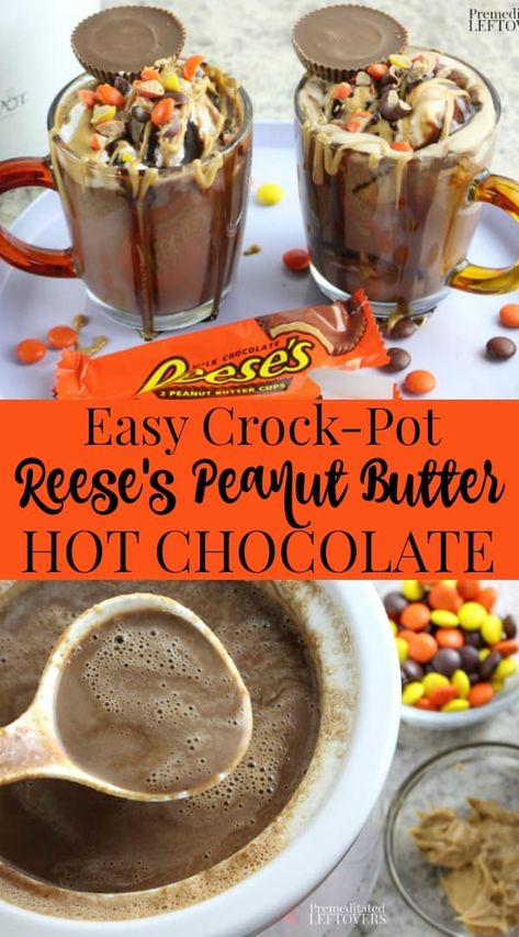 Loaded Hot Chocolate, Slow Cooker Snacks, Peanut Butter Hot Chocolate Recipe, Chips And Chocolate, Creamy Hot Chocolate Recipe, Melted Peanut Butter, Whipped Cream Chocolate, Peanut Butter Hot Chocolate, Crockpot Hot Chocolate