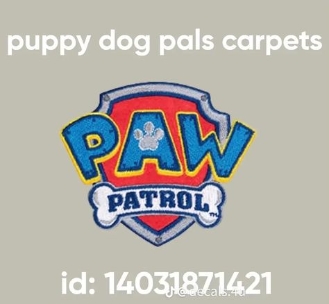 Paw Patrol Decals Bloxburg, Bloxburg Paw Patrol Decal Codes, Bloxburg Rug, Roblox Houses, Sky Paw Patrol, Boys Room Decals, Scooby Doo Birthday Party, Boys Decal, Baby Decals