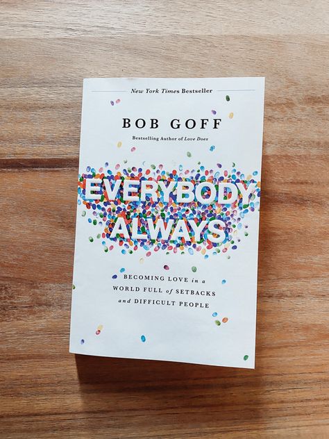 Bob Goff Books, Love Does Bob Goff, God Tips, Christian Book Recommendations, Everybody Always, Xmas Gift Guide, Bob Goff, Books Everyone Should Read, Book Recommendation