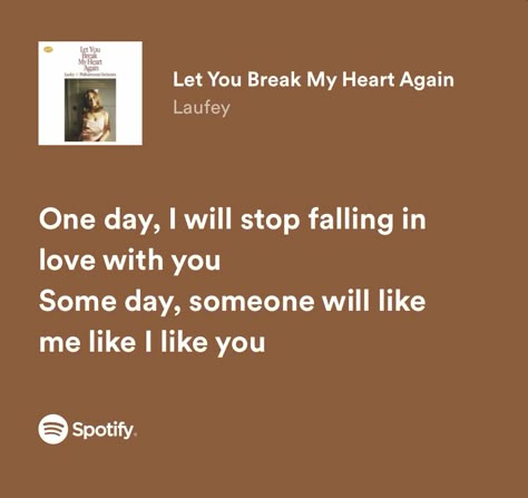 Lyrics Spotify Aesthetic, Laufey Spotify, Lay Lay, Spotify Aesthetic, Songs That Describe Me, Lyrics Spotify, Words That Describe Feelings, Meaningful Lyrics, Song Suggestions