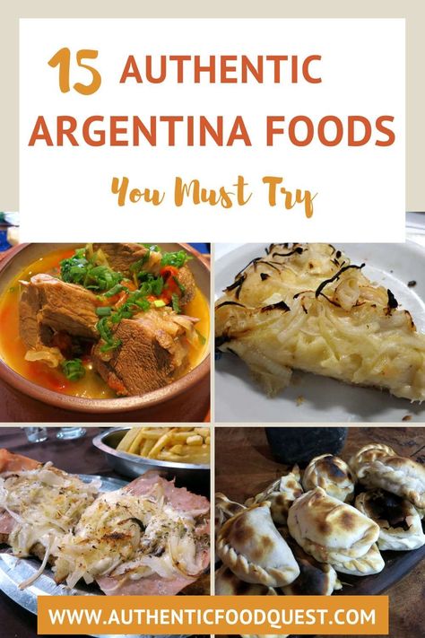 There is more to Argentina food than Steak and Malbec. From the Andes to Ushuaia, Argentina food offers various ingredients with rich flavors. In this Argentina food guide, find some of the favorite foods in Argentina you have to try. | Authentic Food Quest Argentina Soup Recipes, Argentina Steak, Argentina Food Recipes, Dinner Around The World, Argentina Recipes, Argentinian Recipes, Argentinian Cuisine, Argentine Recipes, Steak Rub