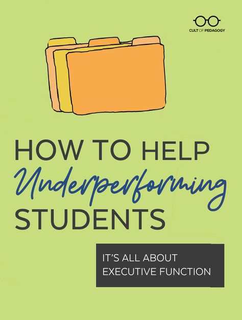 Most teachers struggle with students whose academic performance doesn't match their potential. When the usual approach doesn't work, try something different. | Cult of Pedagogy Student Struggles, Brain Breaks Elementary, Active Learning Strategies, Teaching Crafts, Cult Of Pedagogy, Teaching Secondary, Literacy Coaching, Executive Function, Active Learning