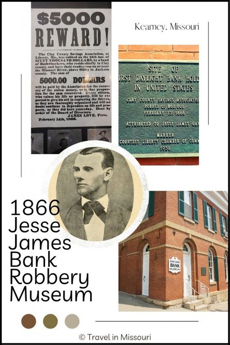 Liberty Missouri, Clay County, Bank Robbery, Missouri River, Adventure Bucket List, Jesse James, The James, Adventure Activities, Hotel Reviews