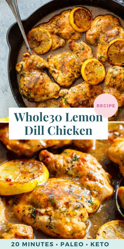 This easy lemon dill chicken is ready in 20 minutes and packed with flavor! It’s perfect served over sautéed cauliflower rice to keep it low carb or with a side of roasted potatoes and your favorite veggies for a delicious Whole30 meal. A quick easy dinner recipe for you here that you’re going to love to serve to your family on a weeknight or for meal prep. Whole 30 Chicken Thighs Boneless, Whole30 Casserole Recipes, Whole 30 Weeknight Dinners, Best Whole30 Recipes, Whole 30 Mediterranean Recipes, Whole 30 Sides Dishes, Whole 30 Quick Meals, Paleo Fall Dinner, Paleo Ground Chicken Recipes