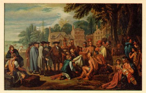 Penn's Treaty with Indians 1682. painting by Benjamin West 1772 postcard. Hagins collection. Benjamin West, Thirteen Colonies, Pennsylvania History, William Penn, Pancho Villa, American Colonies, Colonial America, History Painting, Native American Tribes