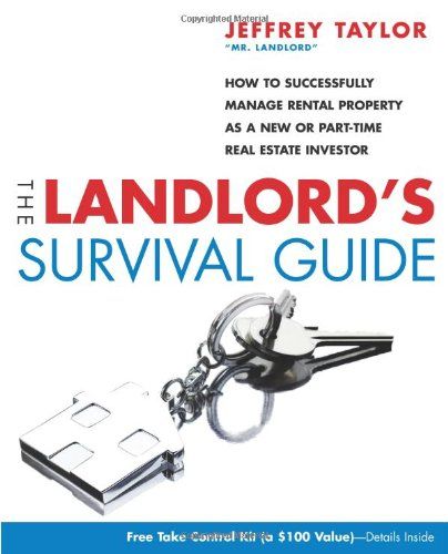 The Landlord's Survival Guide: How to Succesfully Manage Rental Property as a New or Part-Time Real Estate Investor Rental Investment, Landlord Tips, Real Estate Investing Rental Property, Real Estate Book, Rental Property Investment, Property Developer, Rental Property Management, Real Estate Rentals, Income Property