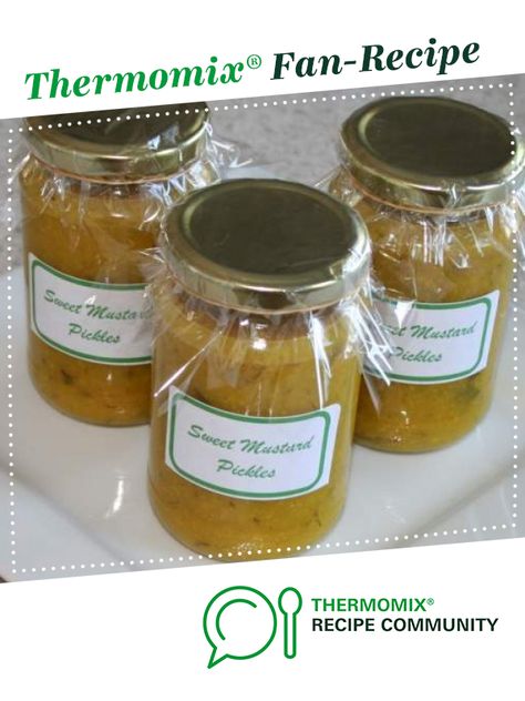 Sweet Mustard Pickles by Wise Woman Ways. A Thermomix <sup>®</sup> recipe in the category Sauces, dips & spreads on www.recipecommunity.com.au, the Thermomix <sup>®</sup> Community. Sweet Mustard Pickles Recipe, Mustard Pickle Recipe, Gift Recipes, Szechuan Recipes, Mulberry Recipes, Spagetti Recipe, Bellini Recipe, Thermomix Baking, Mustard Pickles