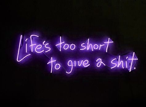 Lifes Too Short, Neon Signs Quotes, Purple Quotes, Neon Quotes, Purple Neon, Purple Vibe, Dark Purple Aesthetic, Healthy Advice, Wedding Neon Sign