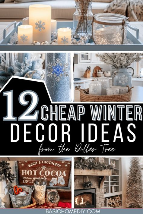 Simple DIY Cheap Winter Decor Ideas for a Cozy Home - Basic Home DIY Winter Theme Decor, January Decor Ideas, Winter Decor Living Room, January Decorating Ideas, After Christmas Winter Decor, Simple Winter Decor, Winter Decor Ideas For The Home, January Decor, Winter Decor Ideas