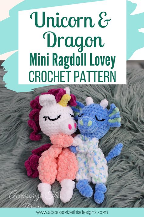 Unicorn and Mini Ragdoll Lovey Crochet pattern by Accessorize This Designs. The adorable little baby lovey crocheted toys are perfect for your little one to hold and make a great baby gift. This intermediate level pattern includes easy to follow step by step written instructions, photos and video tutorials. #babygift #crochetlovey #babyshower Crochet Ragdoll Free Pattern, Lovey Crochet Patterns, Unicorn And Dragon, Crochet Snuggler, Lovey Crochet Pattern, Lovey Crochet, Crochet Baby Cocoon, Lovey Pattern, Crochet Lovey