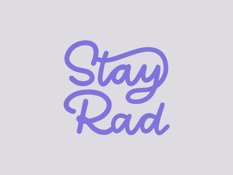 Stay Rad, San Rafael, Saint Charles, San Luis Obispo, Cal Logo, Show And Tell, Terms Of Service, Personal Branding, Quotes To Live By