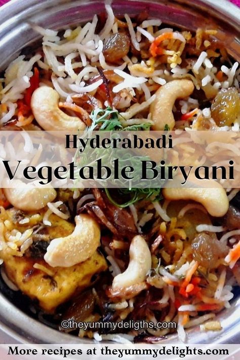 Close-up of Hyderabadi veg biryani in a steel handi. Garnished with cashews and raisins. Veg Biryani Recipe, Vegetable Biryani Recipe, Vegetable Biryani, Biryani Rice, Veg Biryani, Cooking Basmati Rice, Dum Biryani, Cozy Dinner, Veg Dishes