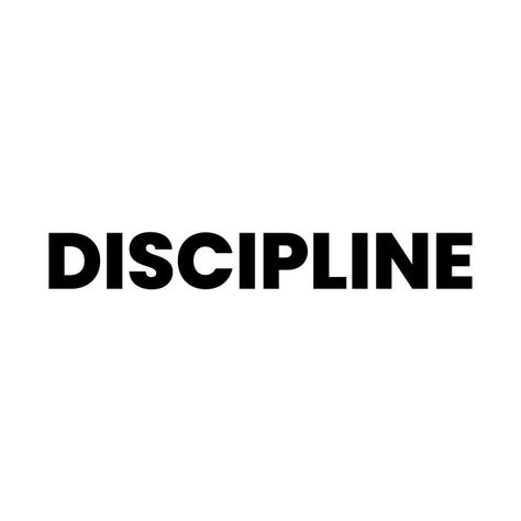 Discipline by liviala | Discipline, T shirt, Movie quotes Discipline Word Art, T Shirt Quotes Aesthetic, Sold Out Aesthetic, That Girl 2024, Discipline Word, Vision Board 2024, Vision Board Ideas 2024, Dreamboard Visionboard, Learning Aesthetic