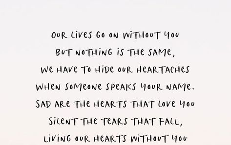 Gone Too Soon… Losing Someone Too Soon Quotes, Taken Too Soon Quotes, Hes Gone Quotes, Gone But Never Forgotten Quotes, Gone Too Soon Quotes, Never Forget Quotes, Since Youve Been Gone, Alive Quotes, Forgotten Quotes