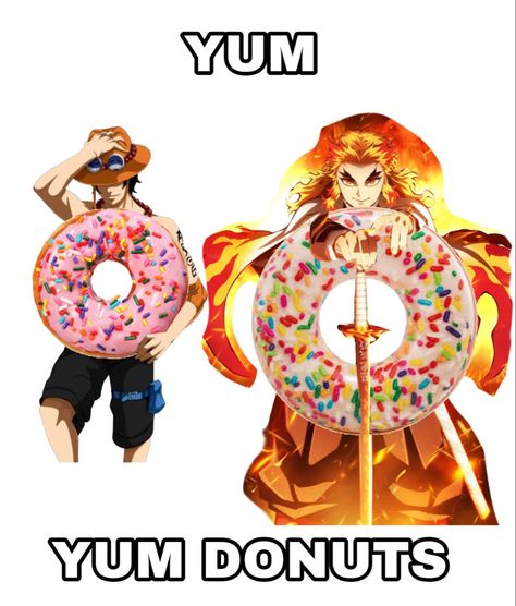 YUM DONUTS😋😋😋😋 Rengoku Donut, Aesthetic Things, Anime Meme, Anime Memes, Donuts, Memes, Funny, Anime, Quick Saves