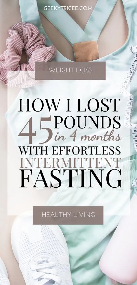 Intermittent Fasting For Women, Fasting For Women, Intermittent Fasting Diet, Fasting Diet, Lose 50 Pounds, 4 Months, Intermittent Fasting, Diet And Nutrition, Diet Tips