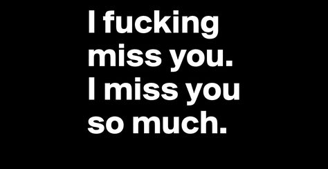 I Miss You Babe Funny, I Miss You So Badly Quotes, I Miss You So Much For Him Long Distance, Miss You More, I Miss You So Much For Him, Miss You So Much, I Miss You So Much Quotes, I Want You Back Quotes, I Really Miss You