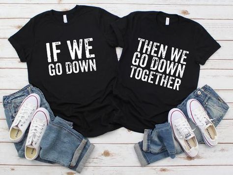 Couple Shirts Relationships, Couples Shirts Matching, Matching Shirts Couple, Cousins Shirts, Best Friend Matching Shirts, Funny Matching Shirts, Shirts For Couples, Best Friend T Shirts, Bff Shirts