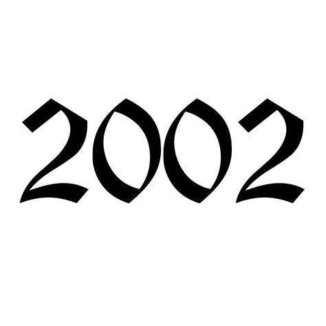 2002 Tattoo Font Ideas, 2002 Old English Tattoo, 2002 Tattoo Design, 2002 Tattoo Font, Est 2002 Tattoo, Mira Tattoo, 2002 Font, 2002 Tattoo Ideas, English Font Tattoo