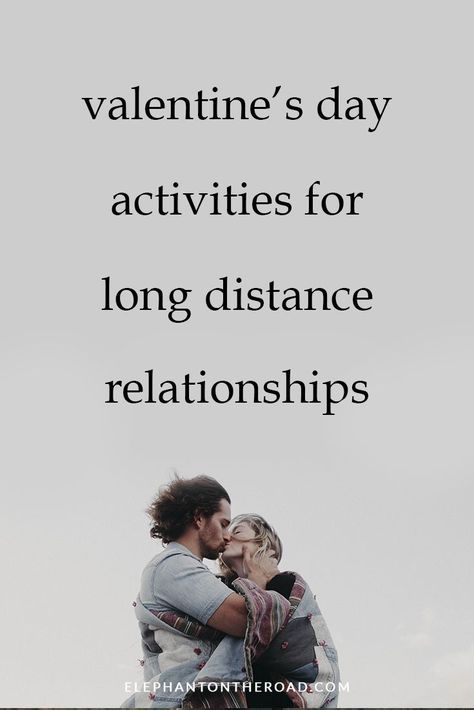 Valentine's Day Activities For Long Distance Relationships. LDR. Relationship Tips. Elephant on the Road. Valentine Long Distance Ideas, Long Distance Valentines Day Ideas, Long Distance Relationship Valentine Day, Valentine’s Day Long Distance, Long Distance Valentines Day For Him, Valentines Long Distance, Ldr Valentines Day, Long Distance Relationship Goals, Ldr Activities