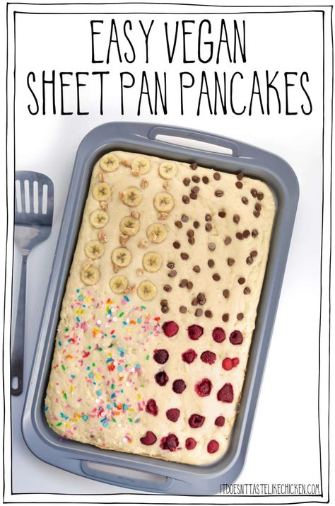 Vegan Sheet Pan Pancakes, Vegan Sheet Pan, Sheet Pan Pancakes, Pan Pancakes, Pancake Calories, Pancake Toppings, Baked Pancakes, Vegan Brunch, Like Chicken