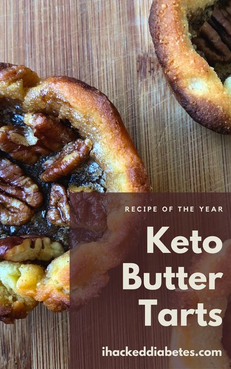 Photo of the freshly backed keto butter tarts Low Carb Tart Crust, Keto Butter Tarts Recipe, Healthy Butter Tarts, Keto Butter Tarts, Sugar Free Butter Tarts, Keto Crust, Mini Pecan Pie, Baking Healthy, Sugar Free Recipes Desserts