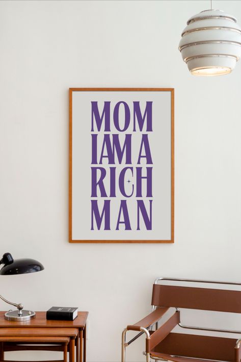 Unleash your inner diva with our Cher-inspired 'Mom I'm a rich man' poster. The girly aesthetic of the design, coupled with the powerful message that 'It's already yours,' makes it a remarkable addition to your space. Whether you're a Cher fan or just looking for a motivational piece with a touch of femininity, this poster is the ideal choice. Mom I'm A Rich Man, Aesthetic Wall Art, Girly Aesthetic, Men Quotes, Rich Man, Aesthetic Wall, Design Home, Diva, House Design