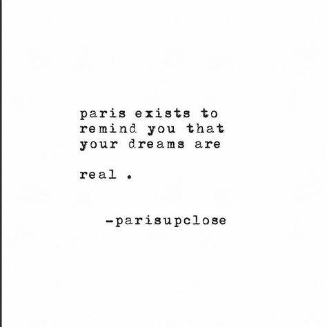 #parisupclose #parisjetaime Paris Quotes Aesthetic, Paris Quotes, Paris Filter, Paris May, Paris Dream, Best Travel Quotes, Paris Love, French Quotes, Best Inspirational Quotes