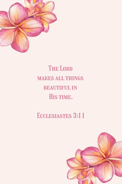 The Lord Makes All Things Beautiful In His Time! 💗  | Scripture Wallpaper, Bible Verses, Christian Backgrounds, Christian Wallpaper, Child of God, Bible Verse of the Day, Bible Verse Wallpaper | #BibleVerseArt #ScriptureWallpapers #ChristianWallpapers  #BibleVerseWallpaper Her Strength Comes From The Lord, Psalm 141:3 Wallpaper, Backgrounds Iphone Bible Verses, Bible Verses For September, Eve From The Bible, Bible Verse Watch Face, Right Time Bible Verse, Bible Verse Of The Month, Scripture About God’s Timing