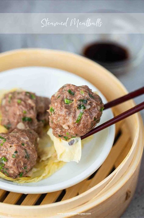 Steamed Meatballs - Oh My Food Recipes Steamed Meatballs, Steamed Dishes, Chinese Dim Sum, Steamed Meat, Turnip Cake, Cantonese Food, Dish Ideas, Meatball Recipe, Beef Meatballs