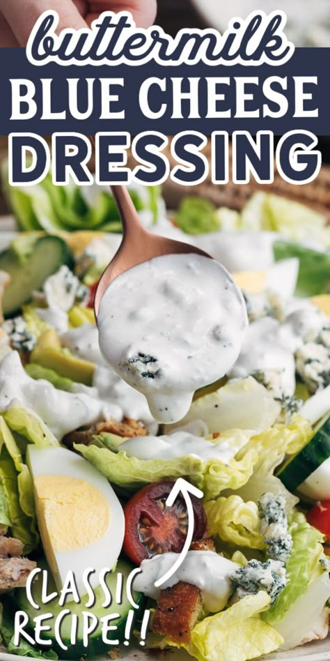 Blue Cheese Ranch Dressing, Buttermilk Blue Cheese Dressing, Homemade Blue Cheese Dressing, Homemade Blue Cheese, Blue Cheese Dressing Recipe, Cheese Salad Dressing, Blue Cheese Salad, Salad Dressing Recipes Homemade, Blue Cheese Dressing