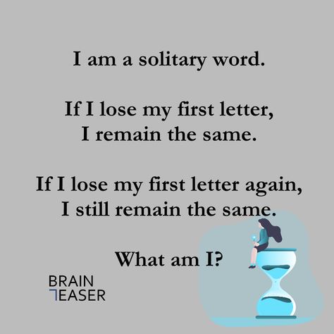 Follow 👉 @braineaser for more fun brainteasers and puzzles!  More info and solution: https://braineaser.com/brainteasers/solitary-word/  #braineaser #brainteaser #brainteasers #puzzle #puzzles #logic #riddle #riddles #riddlemethis #braingame #braingames #problemsolving #challenge #quiz #wordplay Grammar Memes, Kids Quiz Questions, Word Riddles, Lateral Thinking, Quiz Questions, I Lose, Brain Games, Word Play, Letter I