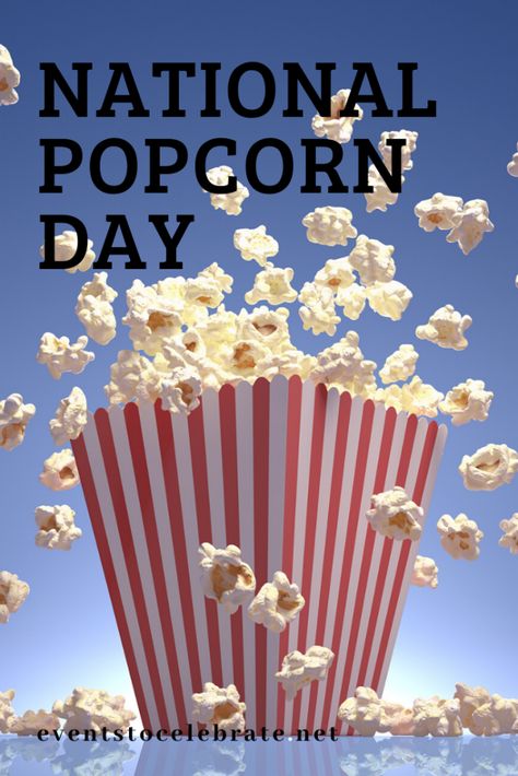 National Popcorn Day - National Popcorn Day Ideas, Popcorn Pictures, Cookie Monster Popcorn, January Clipart, Spicy Popcorn Recipes, Popcorn Ideas, National Popcorn Day, Bacon Popcorn, Popcorn Day