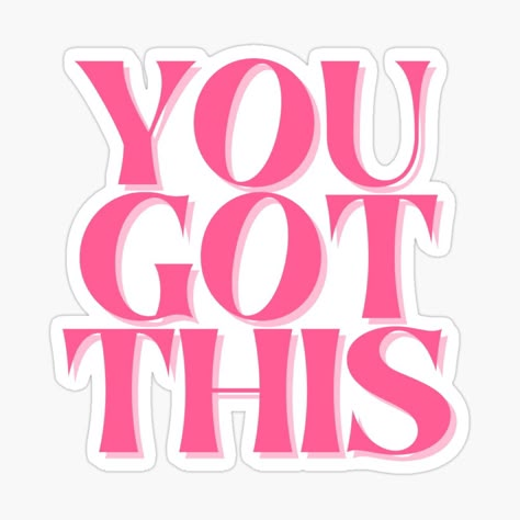 Pink Affirmation Quotes, Pink Motivational Quotes Aesthetic, Study Motivation Stickers, Quotes Stickers Printable, You Got This, Phrase Aesthetic, Vision Board Stickers, London Stickers, Phrase Motivation