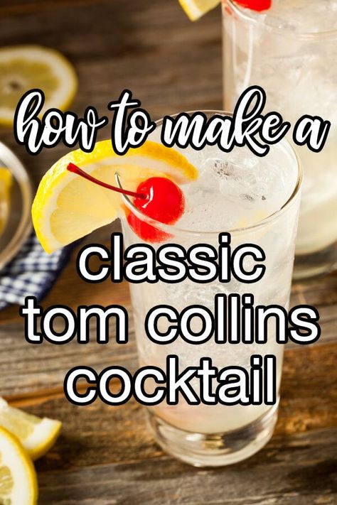 Classic Tom Collins Cocktail - This is a refreshing cocktail that tastes like sparkling lemonade, with a gin kick. The origins of the Tom Collins are a bit muddy. Prior to the drink there was another drink called the John Collins which used Old Tom gin along with lemon juice, sugar, and club soda. It's speculated that the name morphed into Tom Collins from that. | CDKitchen.com Tom Collins Drink, Tom Collins Drink Recipes, Simple Syrup Drinks, Gin Collins, Tom Collins Recipe, Cocktails Non Alcoholic, Tom Collins Cocktail, Server Ideas, Collins Cocktail