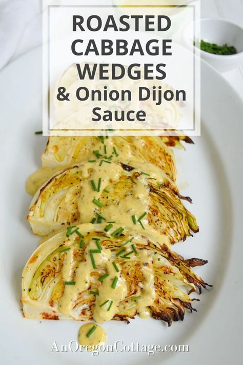 You will never think about cooked cabbage the same way again after making these roasted wedges with a delicious onion dijon sauce. Cheesy Roasted Cabbage Wedges, Cabbage Wedges, Roasted Cabbage Wedges, Migraine Diet, Dijon Sauce, Roasted Cabbage, Onion Sauce, Cooked Cabbage, Vegetarian Cabbage