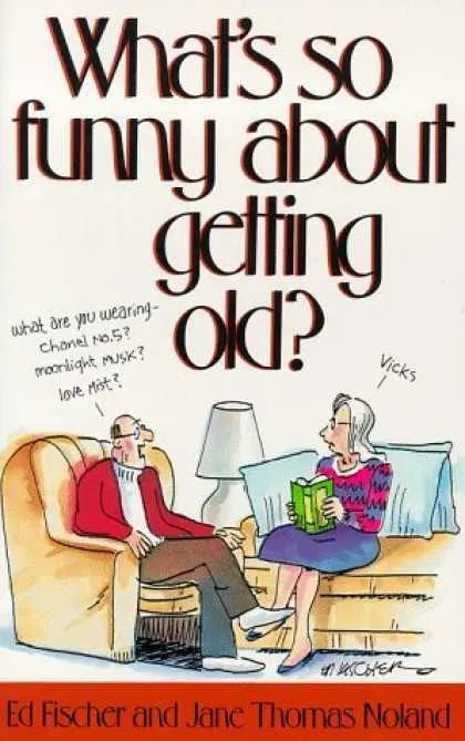 Getting Older Humor : Funny Cartoons About Aging - HubPages Old People Jokes, Getting Older Humor, Old Age Humor, Senior Humor, Funny Old People, Clean Jokes, Getting Older, So Funny, Old Age