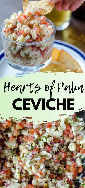 Hearts Of Palm Ceviche, Ceviche Recipe, Vegan Mexican Recipes, Hearts Of Palm, Vegan Mexican, Vegan Appetizers, Healthy Appetizers, Mexican Recipes, Vegan Foods