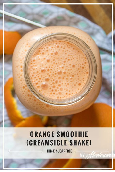 Orange Smoothie, Creamsicle Shake (THM-E, Sugar Free) #trimhealthymama #thm #thme #lowfat #sugarfree #orange #creamsicle #smoothie #shake #orangecreamsicle Fibro Diet, Energizing Foods, Thm Shakes, Thm Smoothies, Thm Diet, Trim Healthy Mama Drinks, Trim Healthy Mama Diet, Montana Kitchen, Thm Snacks