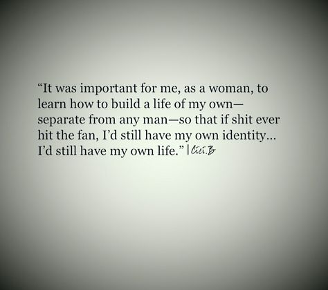 Loving An Independent Woman Quotes, Independent Relationship Quotes, Independent Daughter Quote, Independent Single Woman Quotes, Independent People Quotes, Being An Independent Woman Quotes, Hateful Women Quotes, Being Too Independent Quotes, I Dependent Woman Quotes