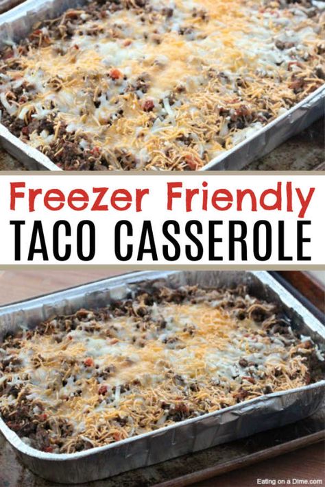 Taco Rice Casserole, Freezer Casseroles, Easy Taco Casserole, Taco Rice, Freezer Dinners, Freezer Friendly Meals, Freezable Meals, Freezer Meal Planning, Meal Train Recipes