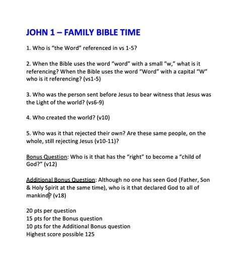 Tonight's Family Bible Time. Questions derived from St John's Gospel chapter 1. What's your score? John Chapter 1 Bible Study, John Chapter 1 Bible Study Notes, John Chapter 1 Bible Journaling, Bible Questions For Kids, James Bible Study, Bible Study John, John Chapter 1, Girls Bible Study, Girl Bible Study