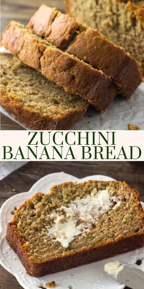 Zucchini Banana Loaf Recipes, Banana Bread With Zucchini, Banana Zucchini Bread With Whole Wheat, Best Moist Zucchini Banana Bread Recipe, Zucchini Bread Butter, Zucchini Bread With Bananas, Classic Zucchini Bread, Baking With Zucchini Desserts, Banana And Zucchini Recipes