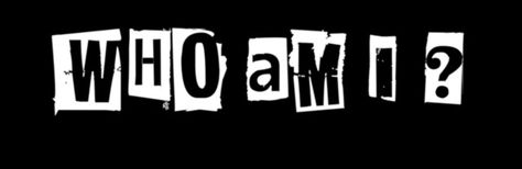 I Am Who I Am, Questions To Think About, What Is My Name, Self Perception, Am I Real, Question Box, I Am Real, Z Words, I Logo