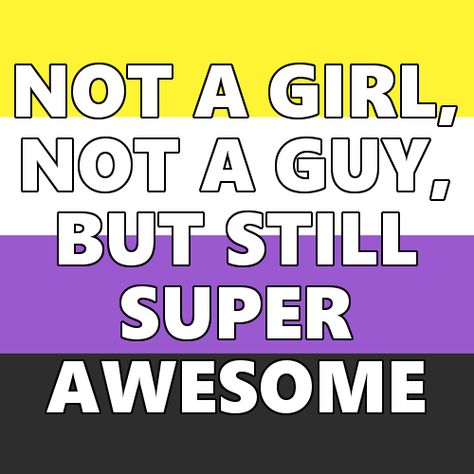 Nonbinary Things, Ftm Tips, Queer Humor, Non Binary Flag, Lgbt Quotes, Lgbtq Quotes, Lgbt Humor, Non Binary Pride, Pride Art