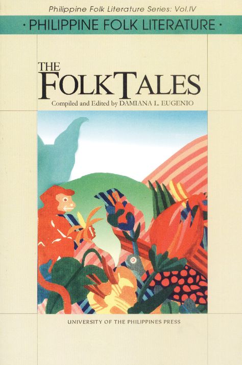 A book on Philippine Folk Literature. A book on Philippine Folk Literature. Folk tales are fictional folk narratives that may or may not have happened, and that are not meant to be taken seriously. They are told mostly for amusement, but perform an important teaching function as well. Philippine Literature, Trickster Tales, Not Meant To Be, Folk Tales, A Book, Literature, Meant To Be, History, Book Cover